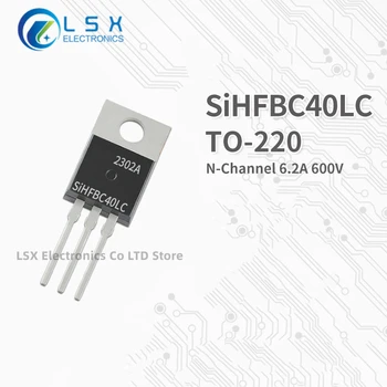 10 шт. абсолютно новых и оригинальных SiHFBC40LC TO-220 MOS6.2A 600V В наличии