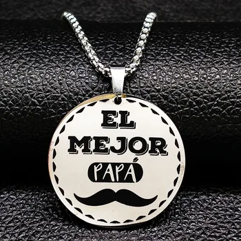 Ожерелья EL MEJOR PAPA из нержавеющей стали, женские ожерелья-цепочки для семейного ПАПЫ серебристого цвета, Ювелирные изделия acero, неокисляемые joyeria N18493S08